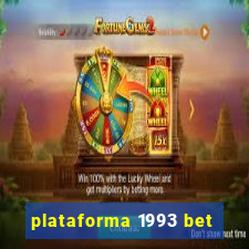 plataforma 1993 bet